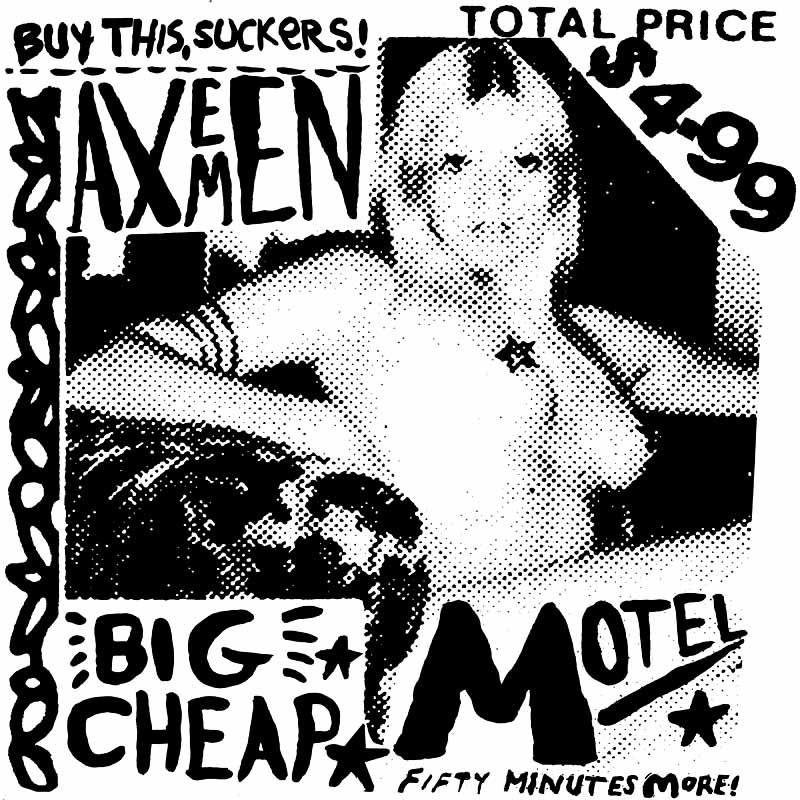 AXEMEN: Big Cheap Motel